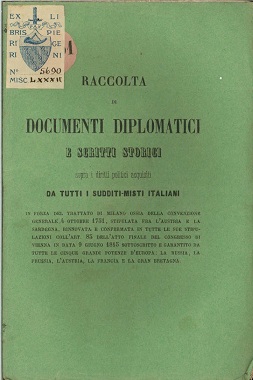 Raccolta di documenti diplomatici e scritti storici