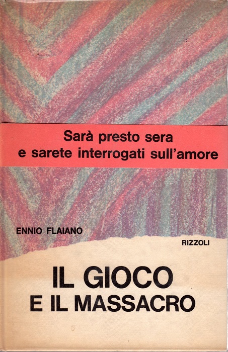 Gioco e il massacro (Il)