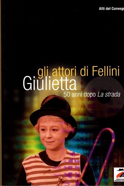 Gli Attori di Fellini - Giulietta