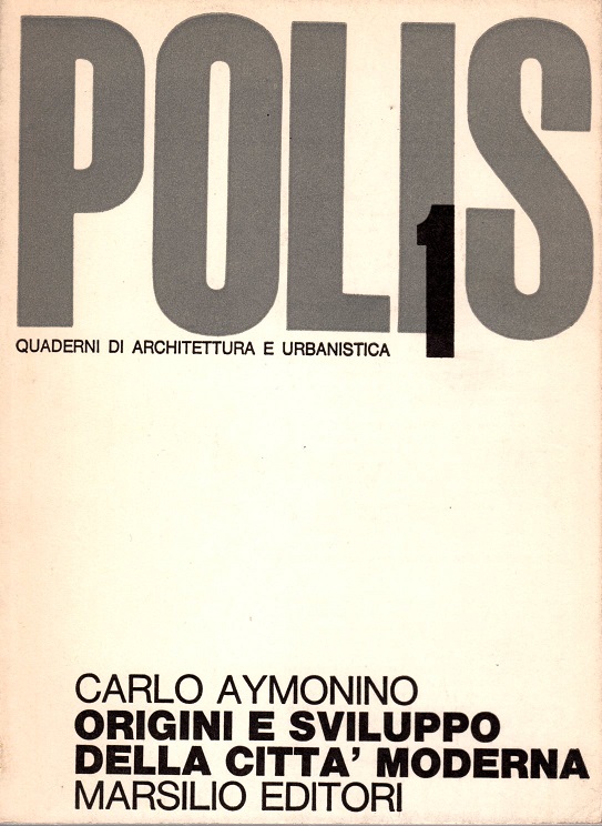 Origini e sviluppo della cittÃ  moderna