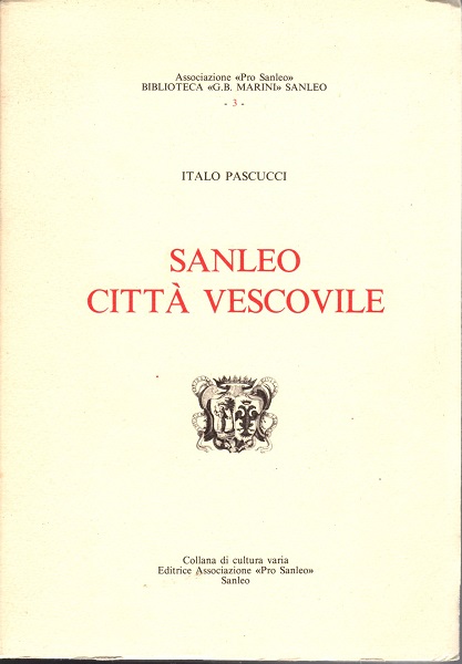 Sanleo CittÃ  vescovile